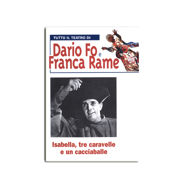 Isabella, Tre Caravelle e un Cacciaballe - Libro + DVD