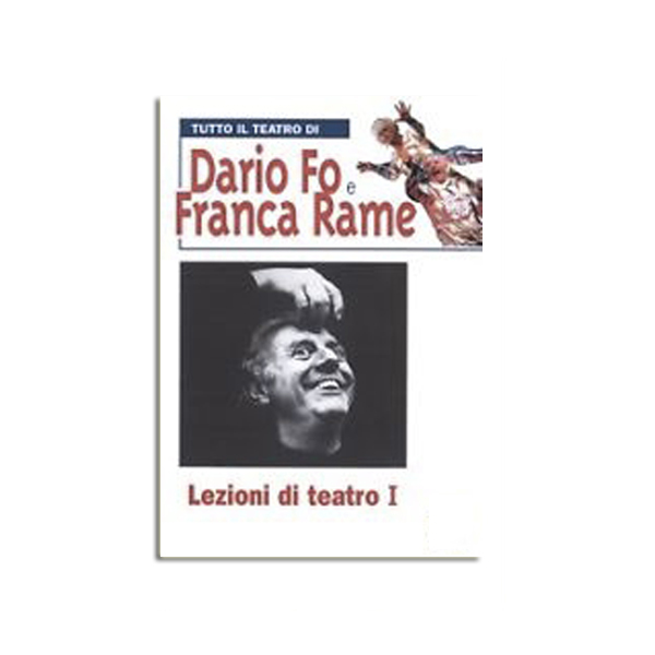 Lezioni di Teatro I - Libro + DVD